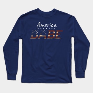 America Babe Long Sleeve T-Shirt